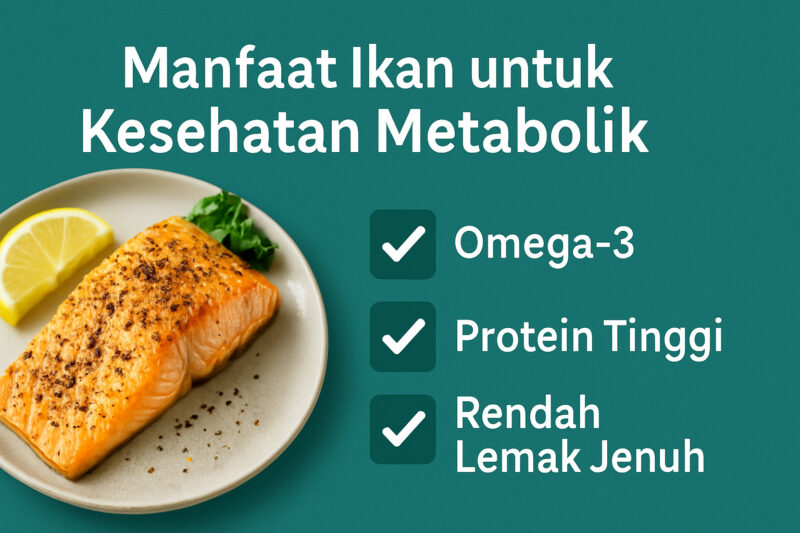 Manfaat Ikan untuk Diabetes dan Kesehatan Metabolik